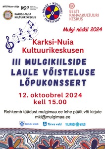 Mulgikiilside laule võistelus ja uute laule konssert